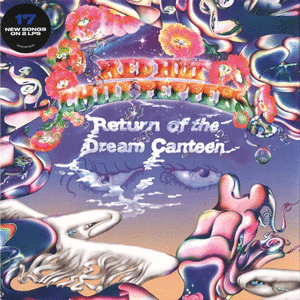 RETURN OF THE DREAM CANTEEN (VINILO X 2)