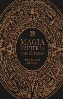 MAGIA, BRUJERÍA Y OCULTISMO