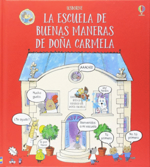 ESCUELA BUENAS MANERAS DE DOÑA CARMELA