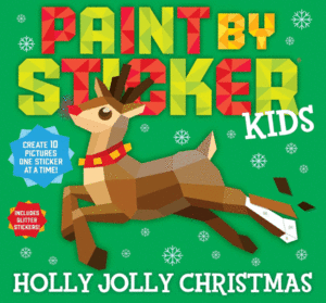 PAINT BY STICKER KIDS: HOLLY JOLLY CHRISTMAS