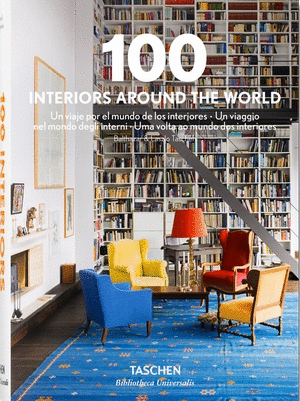 100 INTERIORS AROUND THE WORLD