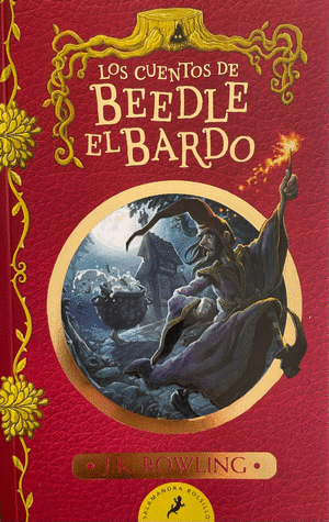 LOS CUENTOS DE BEEDLE EL BARDO