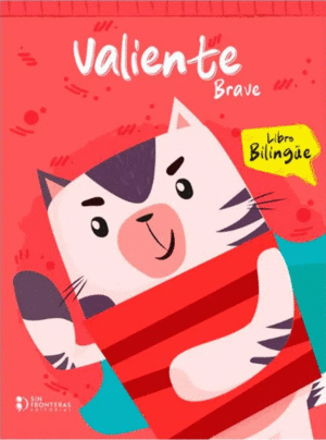 VALIENTE: BRAVE BILINGÜE