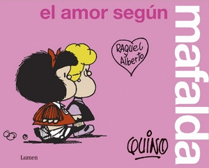 EL AMOR SEGUN MAFALDA