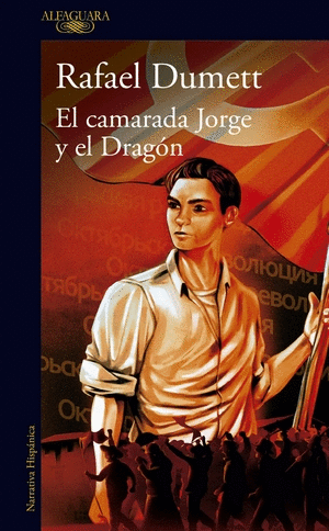 EL CAMARADA JORGE Y EL DRAGON