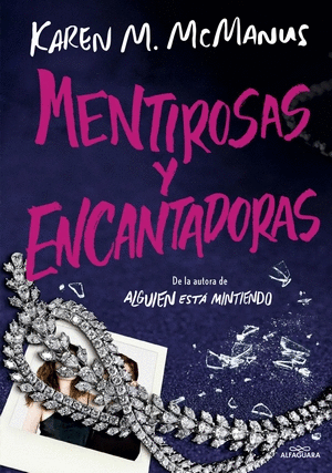 MENTIROSAS Y ENCANTADORAS