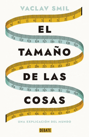 EL TAMAÑO DE LAS COSAS