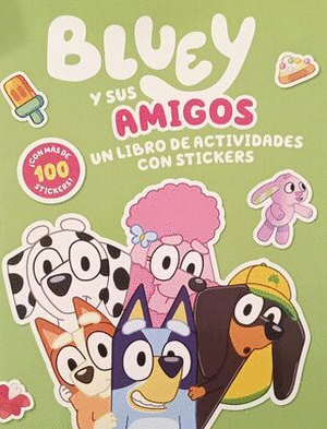 BLUEY Y SUS AMIGOS