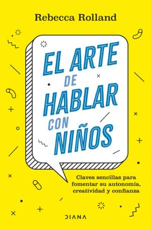 EL ARTE DE HABLAR CON NIÑOS