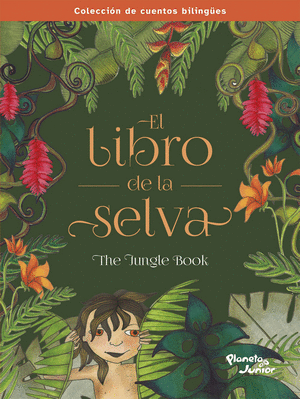 EL LIBRO DE LA SELVA BILINGÜE