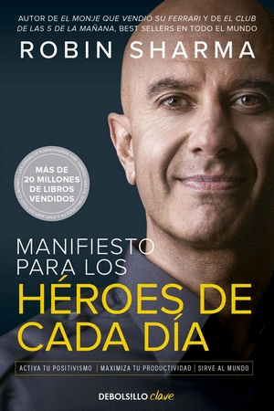 MANIFIESTO PARA LOS HEROES DE CADA DIA