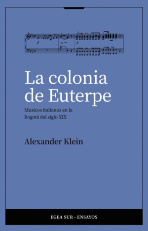 LA COLONIA DE EUTERPE