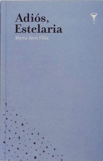 ADIÓS, ESTELARIA