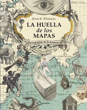 LA HUELLA DE LOS MAPAS