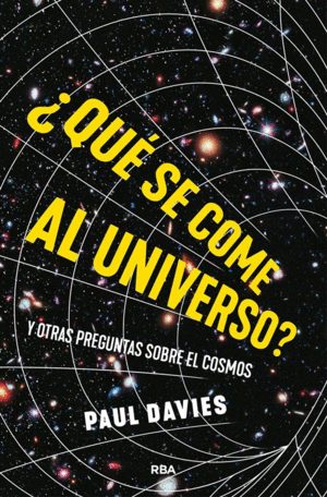 ¿QUÉ SE COME EL COSMOS