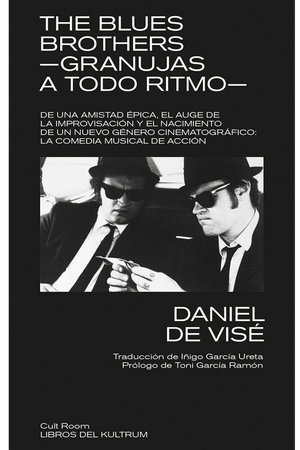 THE BLUES BROTHERS - GRANUJAS A TODO RITMO