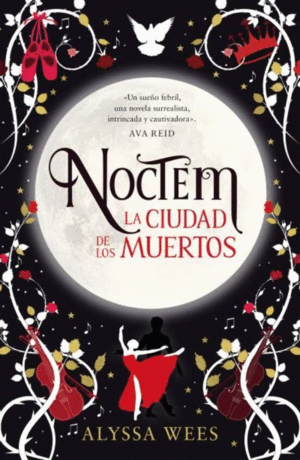 NOCTEM: LA CIUDAD DE LOS MUERTOS