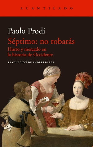 SEPTIMO: NO ROBARAS