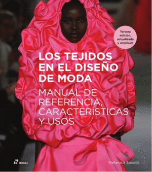 LOS TEJIDOS EN EL DISEÑO DE MODA (3ªEDICIÓN