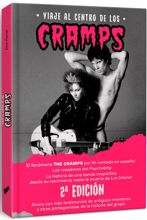 VIAJE AL CENTRO DE LOS CRAMPS