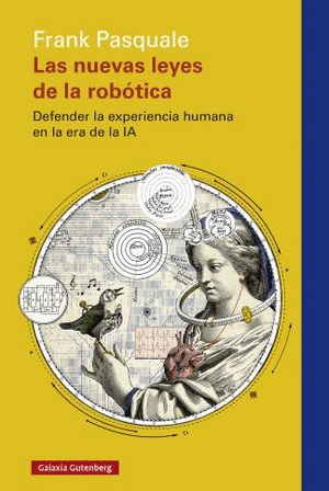 LAS NUEVAS LEYES DE LA ROBOTICA