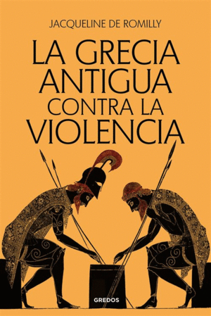 LA GRECIA ANTIGUA CONTRA LA VIOLENCIA