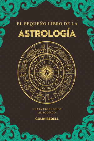 EL PEQUEÑO LIBRO DE LA ASTROLOGÍA