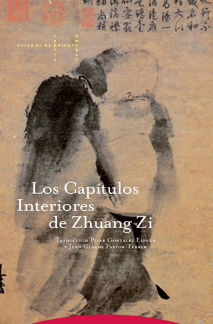 LOS CAPITULOS INTERIORES DE ZHUANG ZI