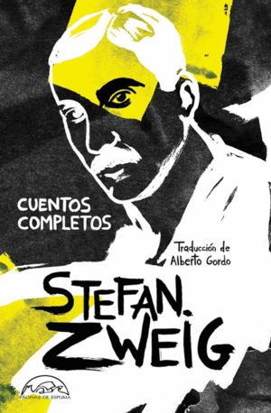 CUENTOS COMPLETOS STEFAN ZWEIG