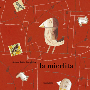 LA MIERLITA