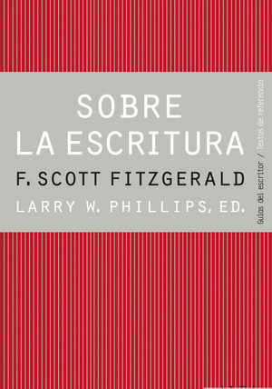 SOBRE LA ESCRITURA. FRANCIS SCOTT FITZGERALD