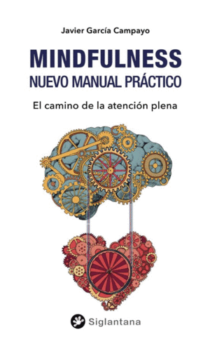 MINDFULNESS: NUEVO MANUAL PRÁCTICO