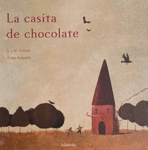 LA CASITA DE CHOCOLATE