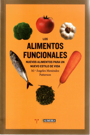 LOS ALIMENTOS FUNCIONALES