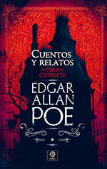 EDGAR A. POE VOL.I: CUENTOS Y RELATOS (T.D)