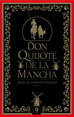 DON QUIJOTE DE LA MANCHA