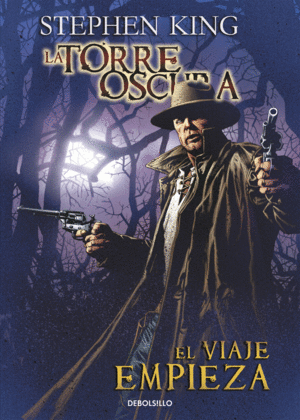 EL VIAJE EMPIEZA (LA TORRE OSCURA 6)