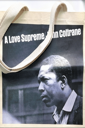 TOTEBAG JOHN COLTRANE A LOVE SUPREME