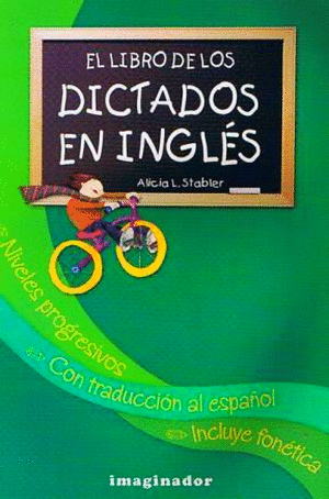 EL LIBRO DE LOS DICTADOS EN INGLES