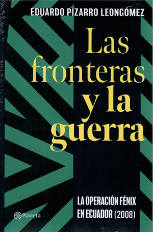 LAS FRONTERAS Y LA GUERRA