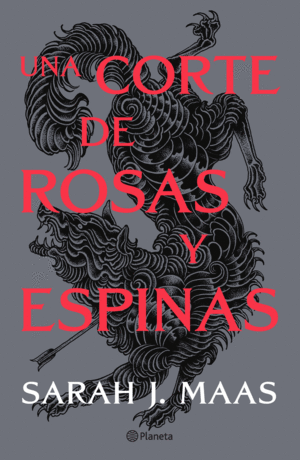 UNA CORTE DE ROSAS Y ESPINAS (1)