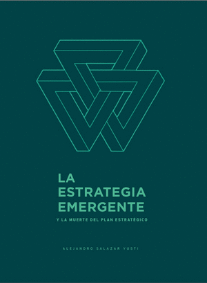 LA ESTRATEGIA EMERGENTE