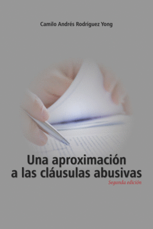 UNA APROXIMACIÓN A LAS CLÁUSULAS ABUSIVAS