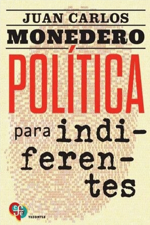 POLITICA PARA INDIFERENTES