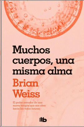 Libro, Muchas Vidas Muchos Maestros, BRIAN WEISS, ISBN 9789585993693