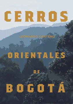 CERROS ORIENTALES DE BOGOTA