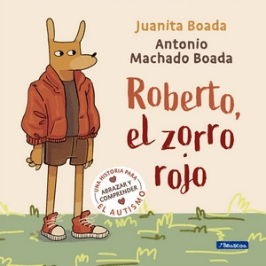 ROBERTO, EL ZORRO ROJO