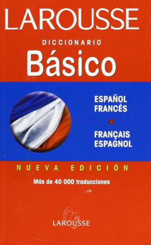 Diccionario Español Larousse Básico