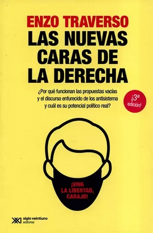 LAS NUEVAS CARAS DE LA DERECHA (2ª ED)