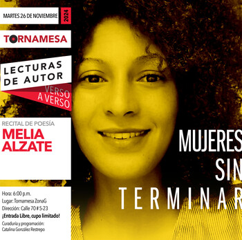 LECTURAS DE AUTOR - RECITAL DE POESÍA - MELIA ALZATE - 